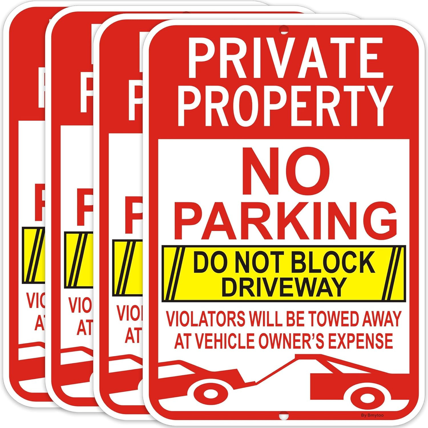 4-Pack Reflective No Parking Signs – Private Property, Towed at Owner&rsquo;s Expense