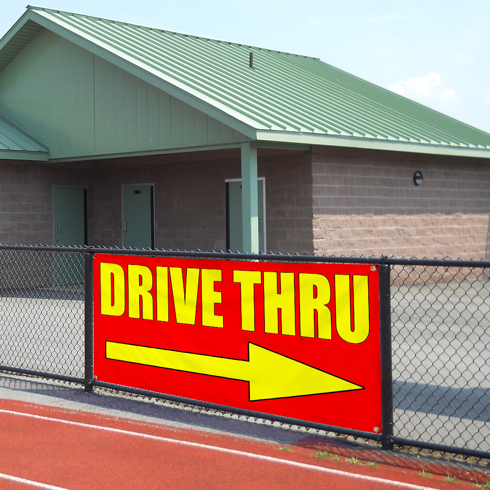 Vinyl Banner Multiple Sizes Drive thru with Right Arrow B Business Outdoor