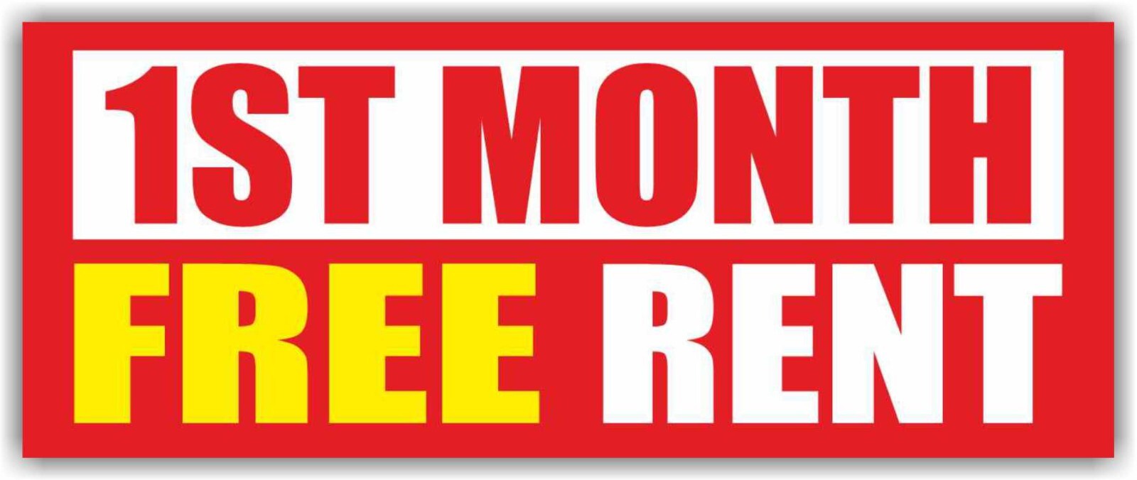 1ST MONTH FREE RENT Advertising Banner Vinyl Sign Realtor Room Office House