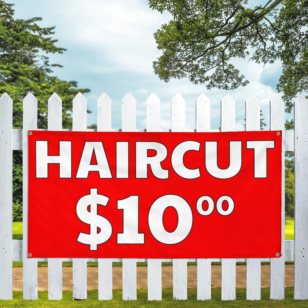 Vinyl Banner Multiple Sizes Haircut $10 Outdoor Advertising Printing Retail