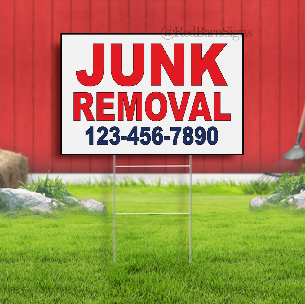Junk Removal Phone Custom Red Blue Yard Sign With Metal Stakes