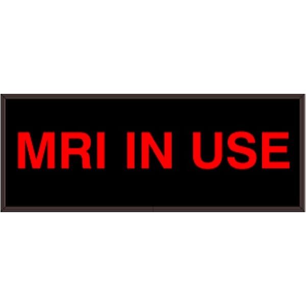 Signal-Tech 38695 SBL718R-942/120-277VAC MRI IN USE Indoor Sign