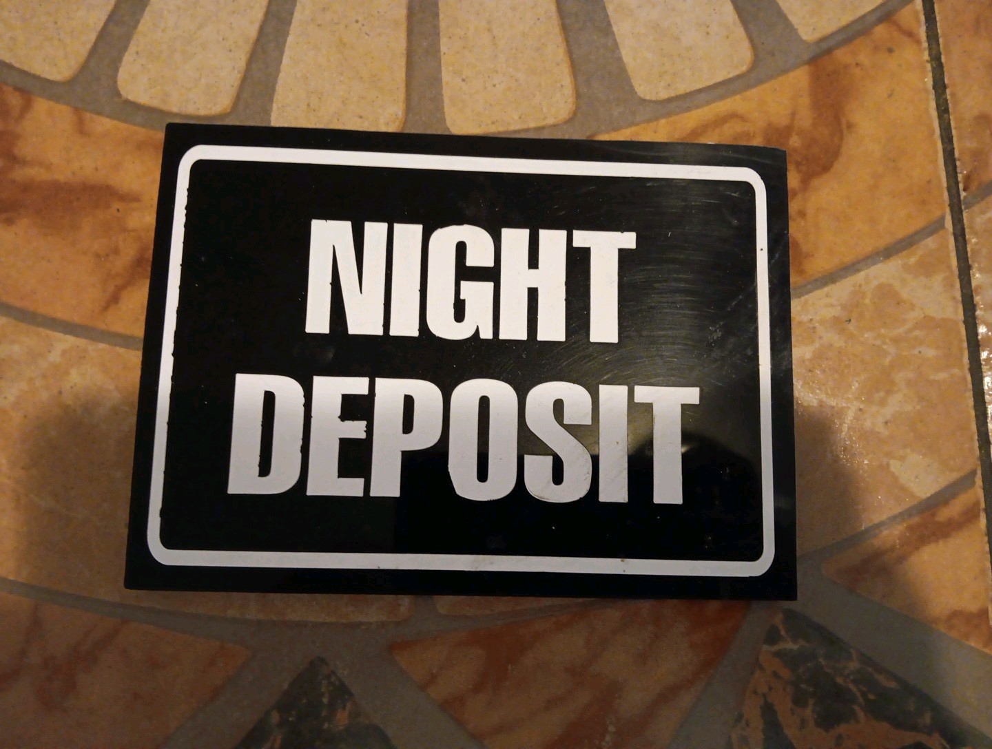 Night Deposit Sign 7x5x1/4 Inches Plastic Sign for Business