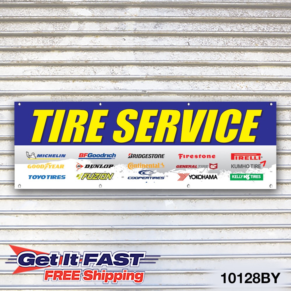 Tire Service Banner Sign Tire Dealer Auto Repair Service Bay Garage