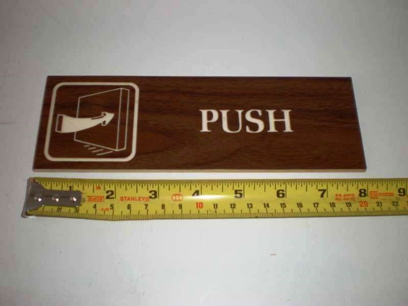 Retro Push door sign Traex 4502 3×9&Prime; Brown Self-Adhesive Shop Office Entrance