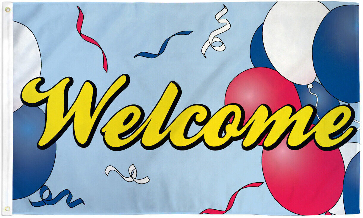 Welcome Flag 3x5ft Welcome Banner Sign We&rsquo;re Open Now Welcome Balloons Flag 100D