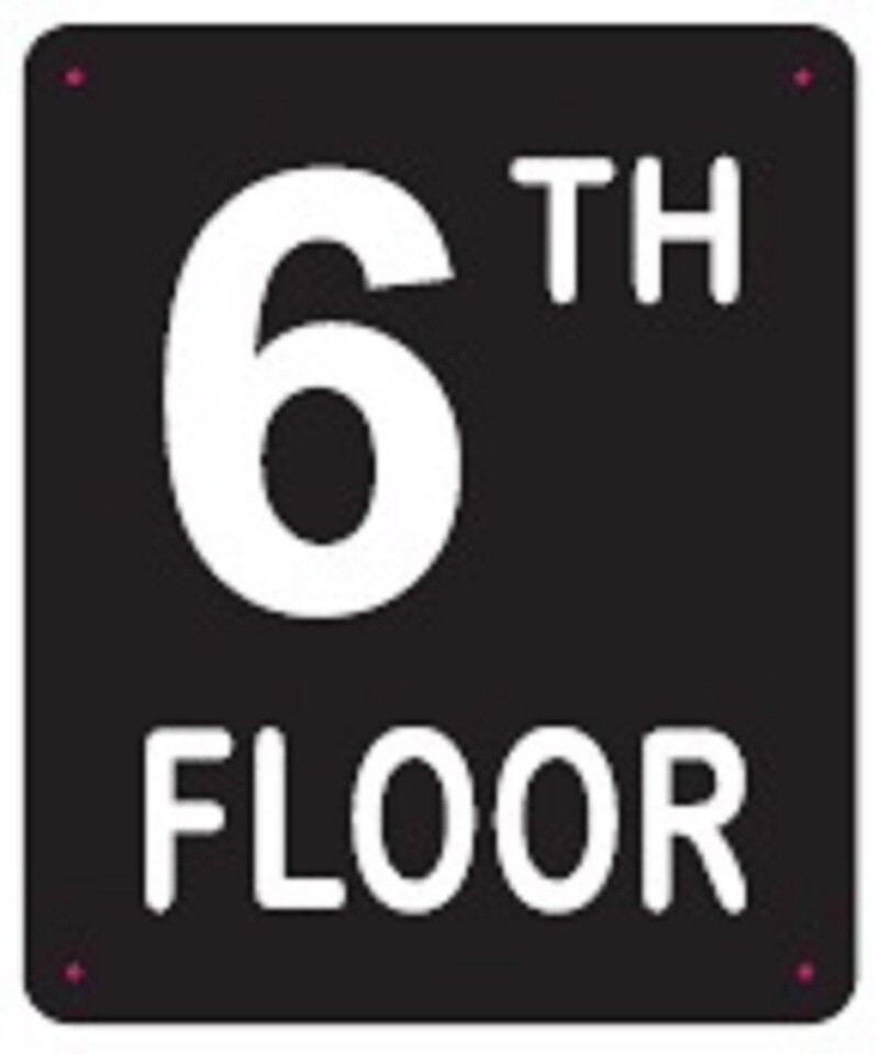 6TH FLOOR SIGN (10X12, Black Background, Aluminum) -REF24-1027