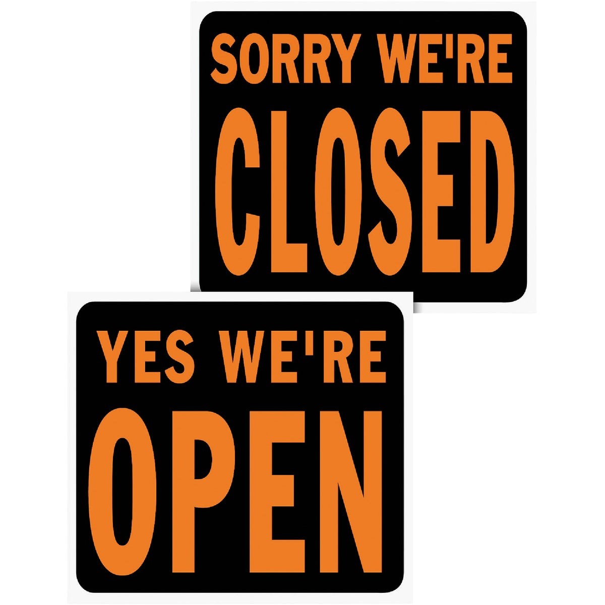 Hy-Ko 15×19 Heavy Gauge Plastic Sign, Yes We&rsquo;re Open/Sorry We&rsquo;re Closed Hy-Ko