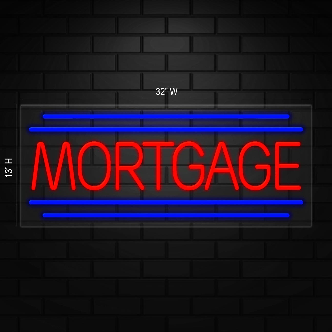 Mortgage Sign for Business Displays | LED Flex Neon | 32&Prime;W x 13&Prime;H x 1&Prime;D