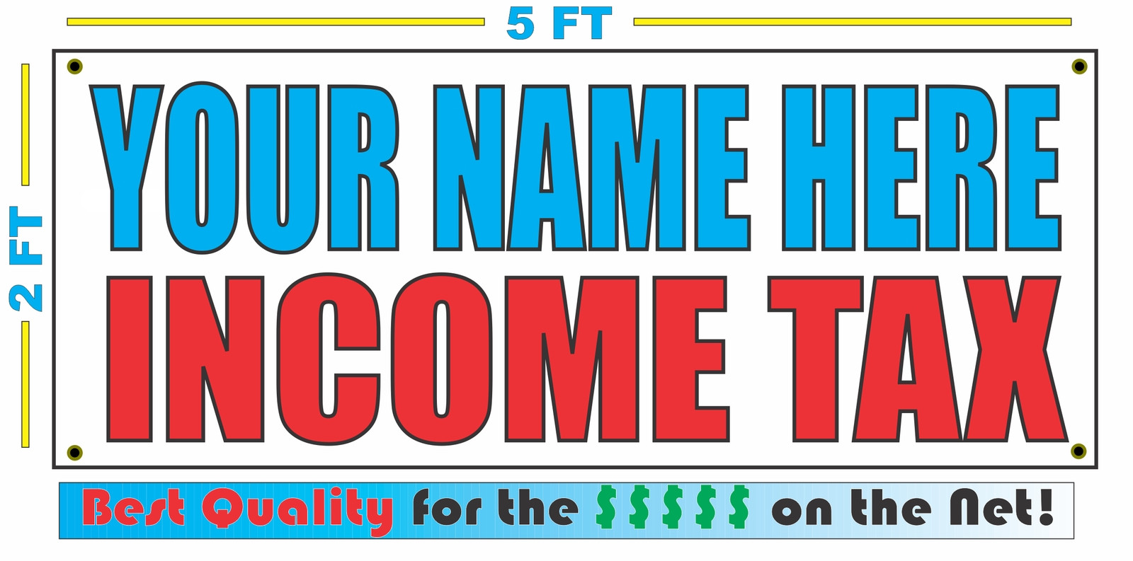 CUSTOM NAME INCOME TAX Banner Sign NEW Size Best Quality for The $$$
