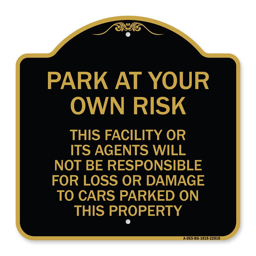 This Facility or Its Agents Will Not Be Responsible for Loss or Damage to Cars P