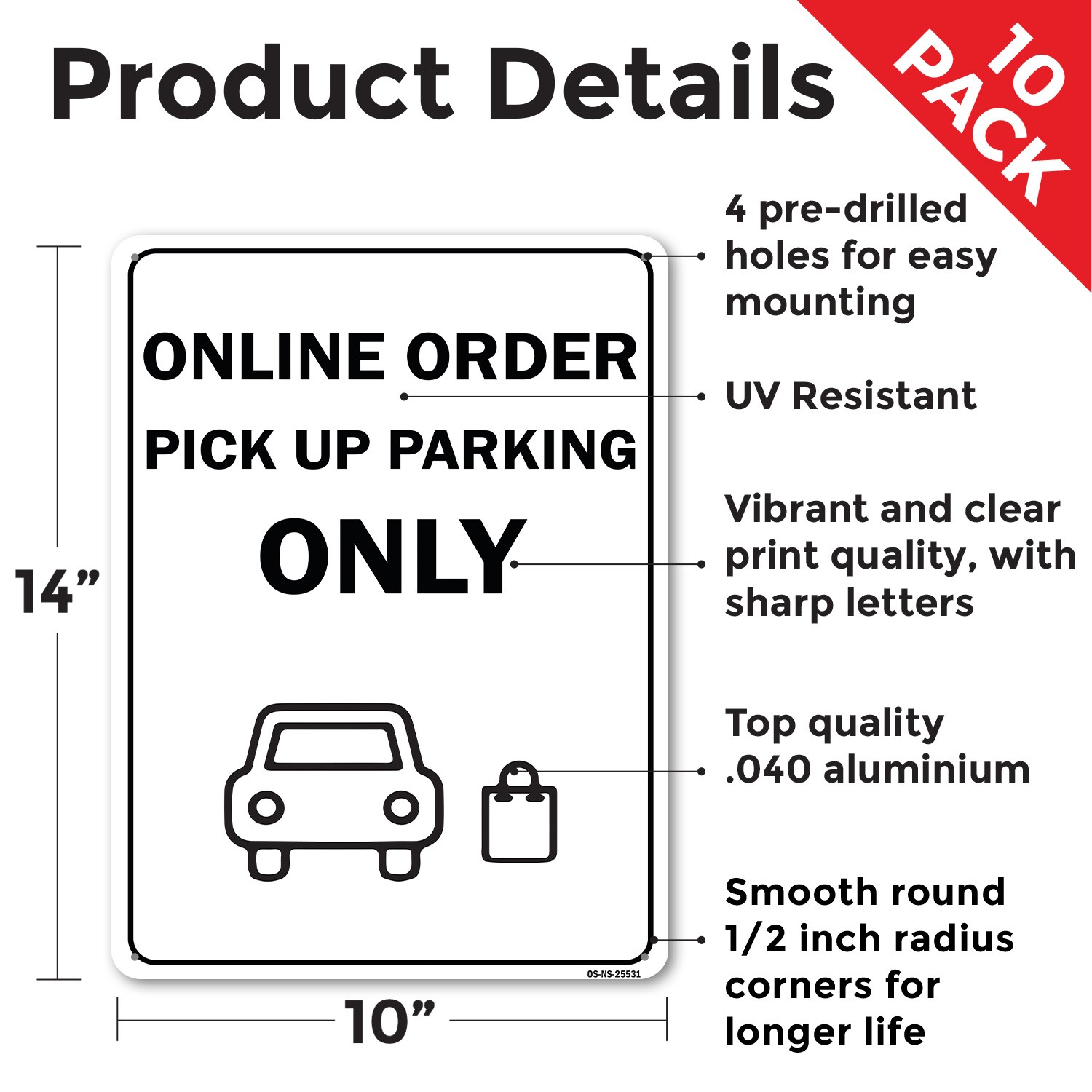 Online Order Pick Up Parking Only Public Safety Sign Or Decal – 5 or 10 Pack