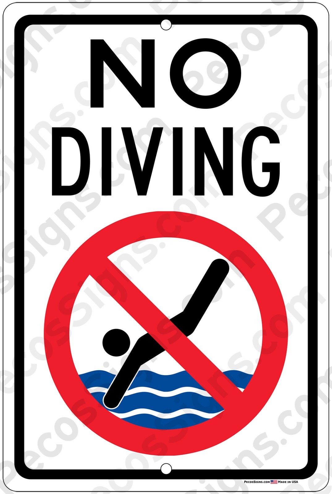 No Diving 8&Prime;x12&Prime; Aluminum Sign UV Protected Made in USA