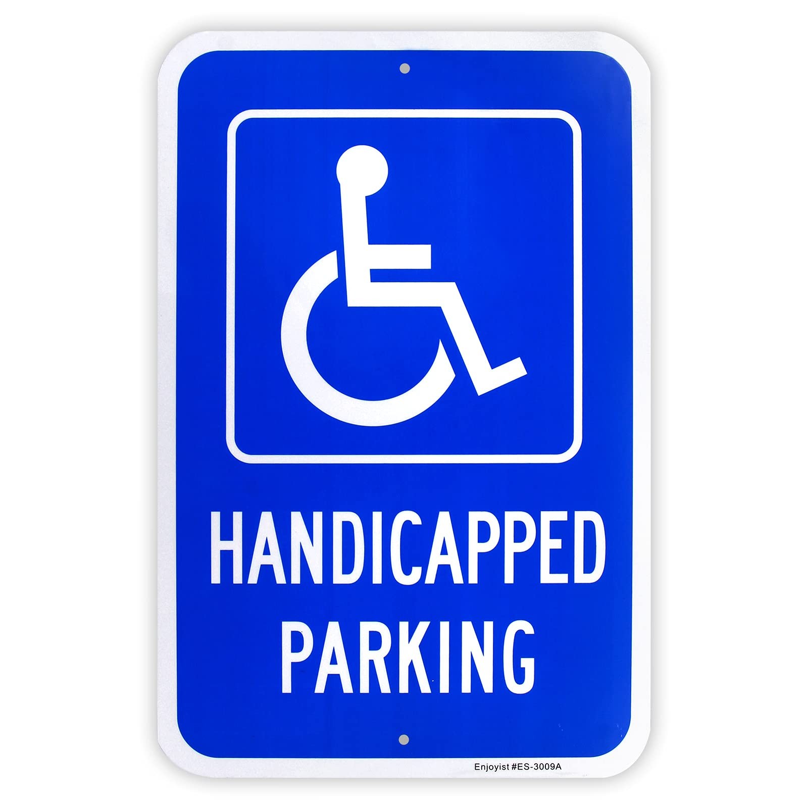 Large Handicap Parking Sign, 18&Prime; X 12&Prime;, Rust Free Aluminum, Reflective