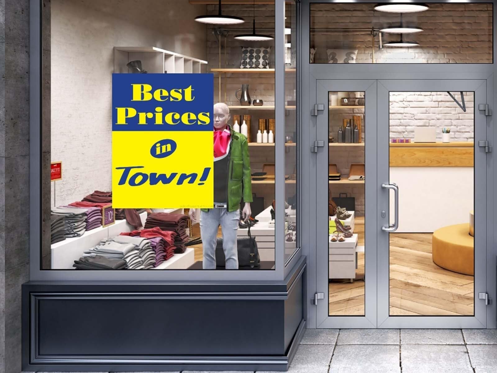 Best Prices in Town | Retail Window Display Sign | 18&Prime;W x 24&Prime;H