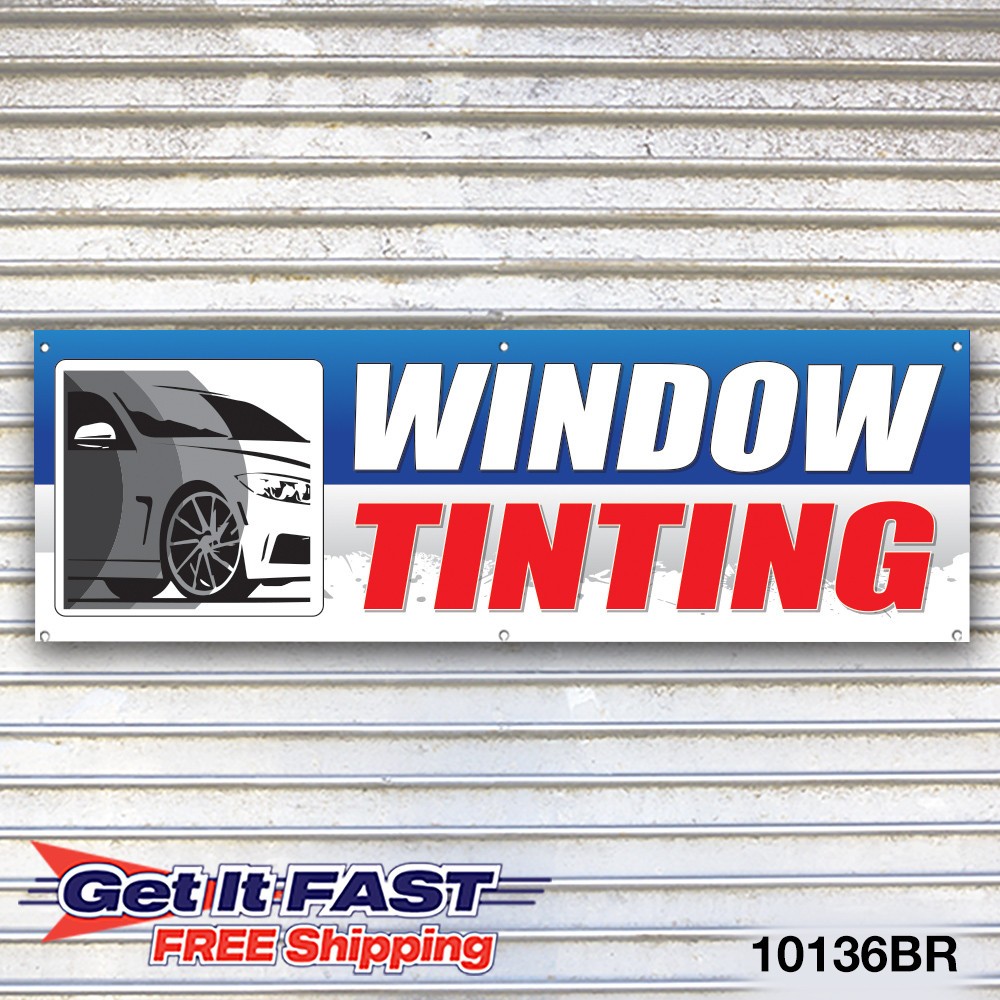 Window Tinting Banner Sign Tire Dealer Service Bay Garage