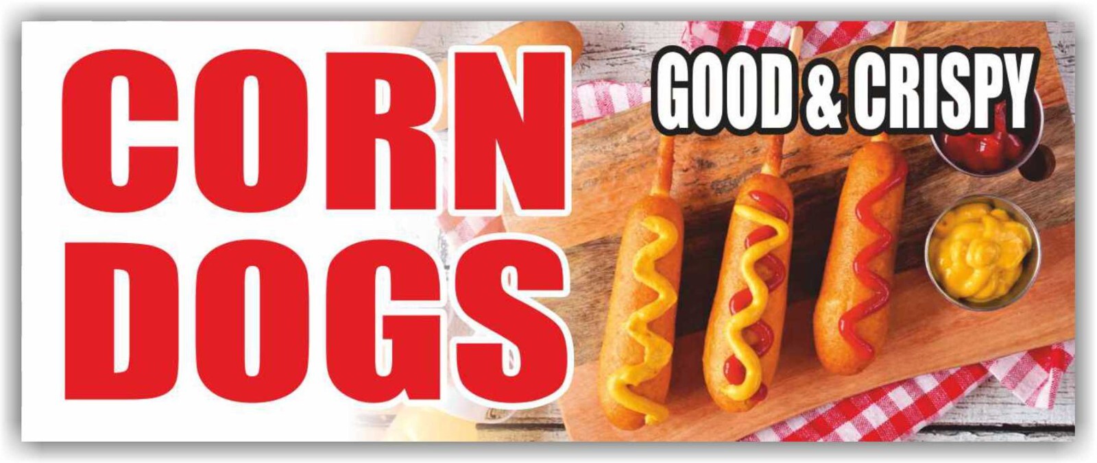 CORN DOGS Advertising Banner Vinyl Mesh Sign GOOD & CRISPY HOTDOGS sausage food