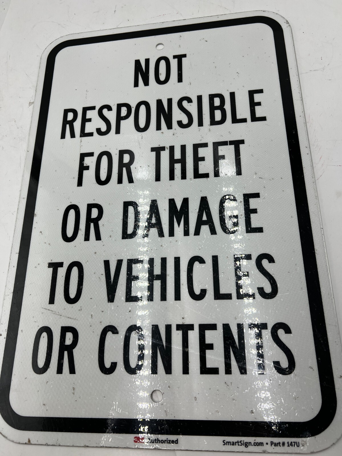 QTY 4 SmartSign Not Responsible For Theft Or Damage To Vehicles 12&Prime; x 18&Prime;