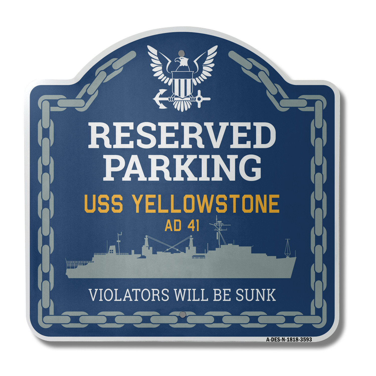 USS YELLOWSTONE AD 41 | 18&Prime; X 18&Prime; Heavy-Gauge Aluminum Designer Navy Ship Sign
