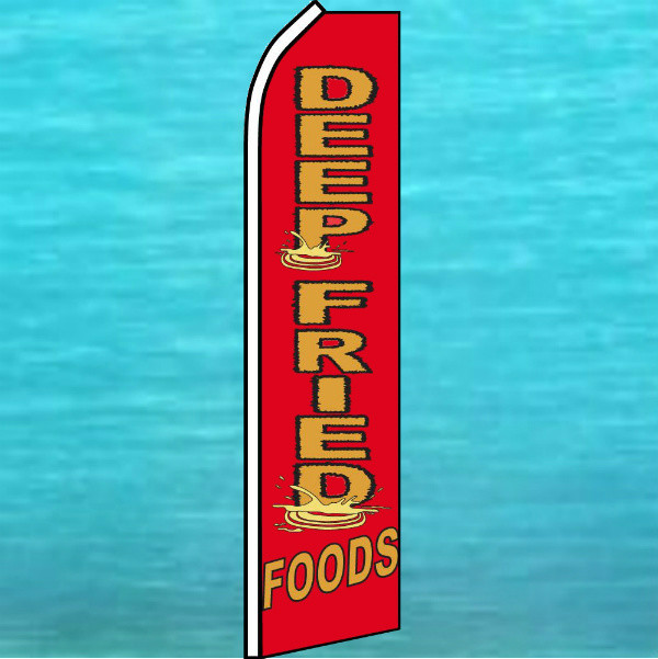 DEEP FRIED FOODS FLUTTER FLAG Tall Advertising Sign Feather Swooper Banner