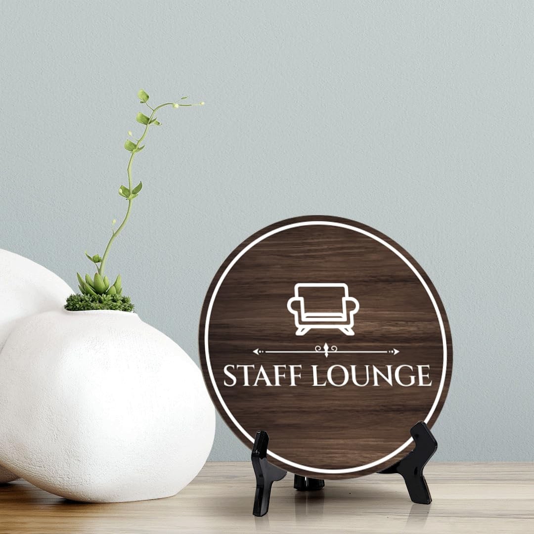 Staff Lounge Circle Table Sign with Acrylic Stand (5×5&Prime;)