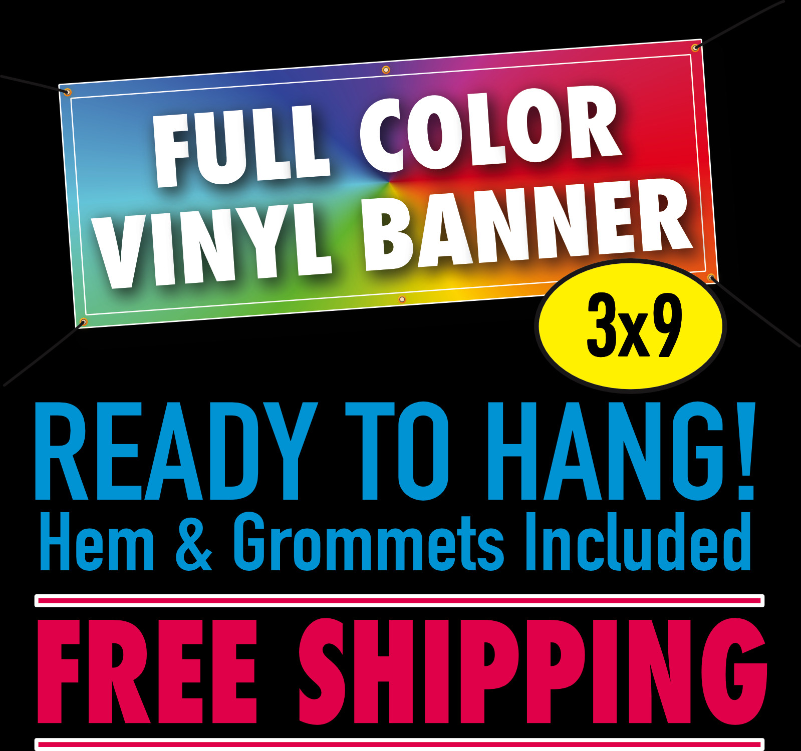 3&prime; x 9&prime; Custom Vinyl Banner 13oz Full Color – FREE SHIPPING