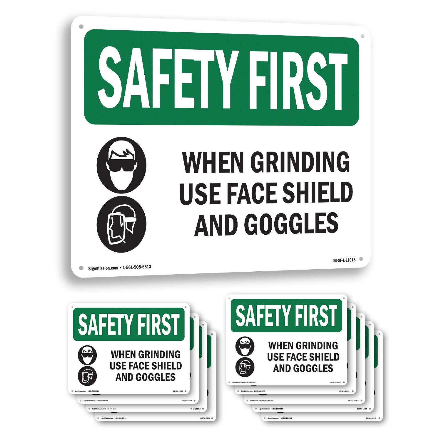 When Grinding Use Face Shield With Symbol OSHA SAFETY FIRST Sign – 5 or 10 Pack