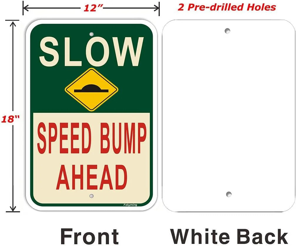 2 Pack Slow Speed Bump Ahead Signs, Slow Down With Speed Bump Emblem Sign 18 x 1