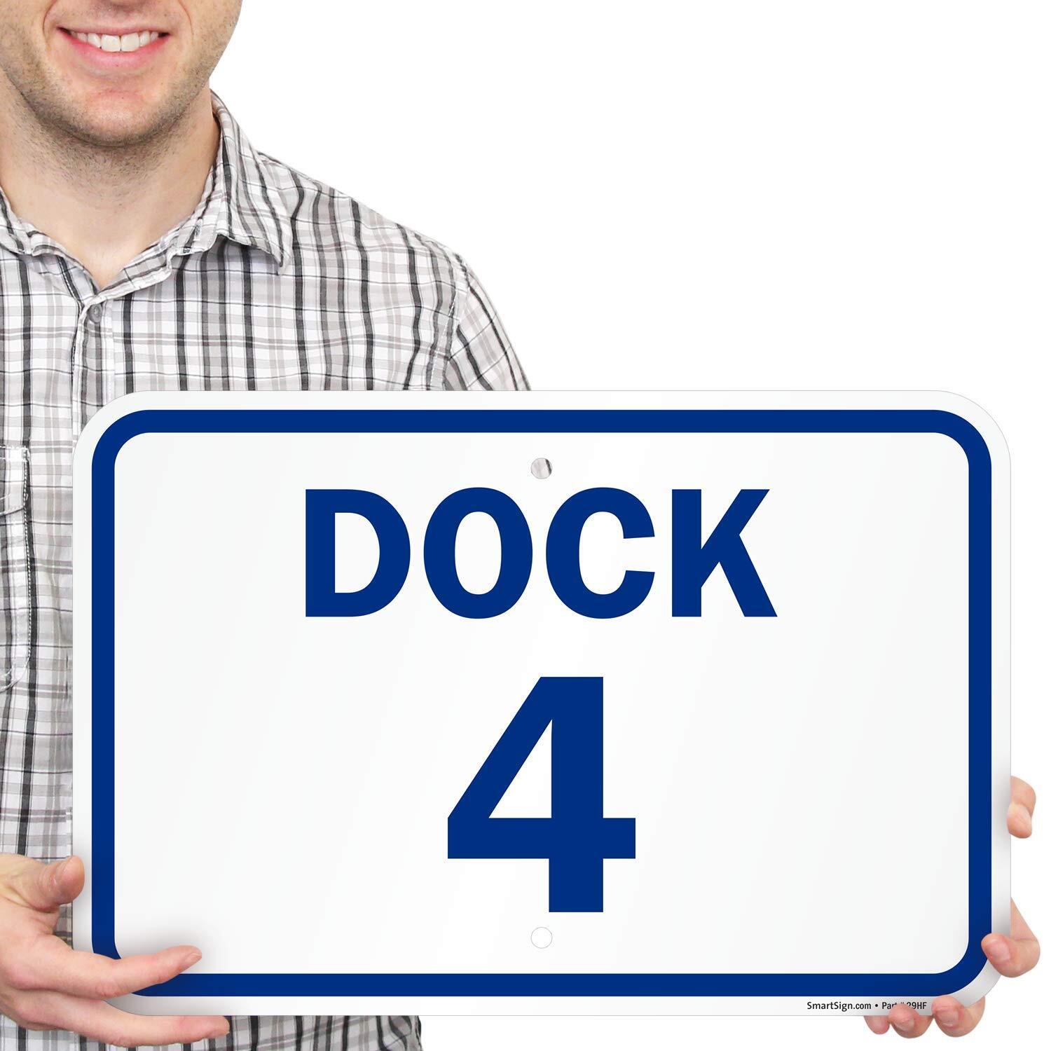 « Dock 4&Prime; Dock Number Sign | 12&Prime; x 18 » Aluminum