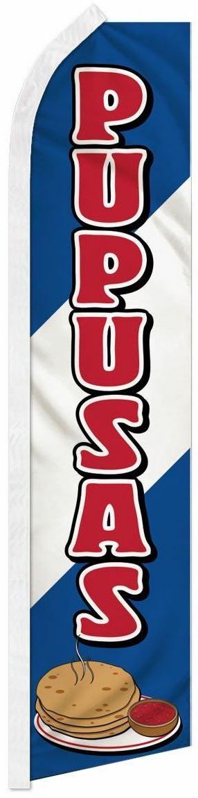 « PUPUSAS » advertising super flag swooper banner business cake flatbread food