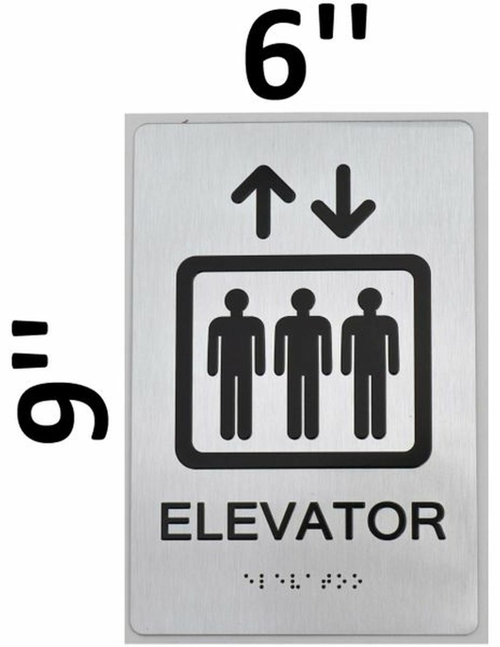 Elevator Sign With Braille and Raised Letters Aluminum, Brush Silver, Size 6×9)