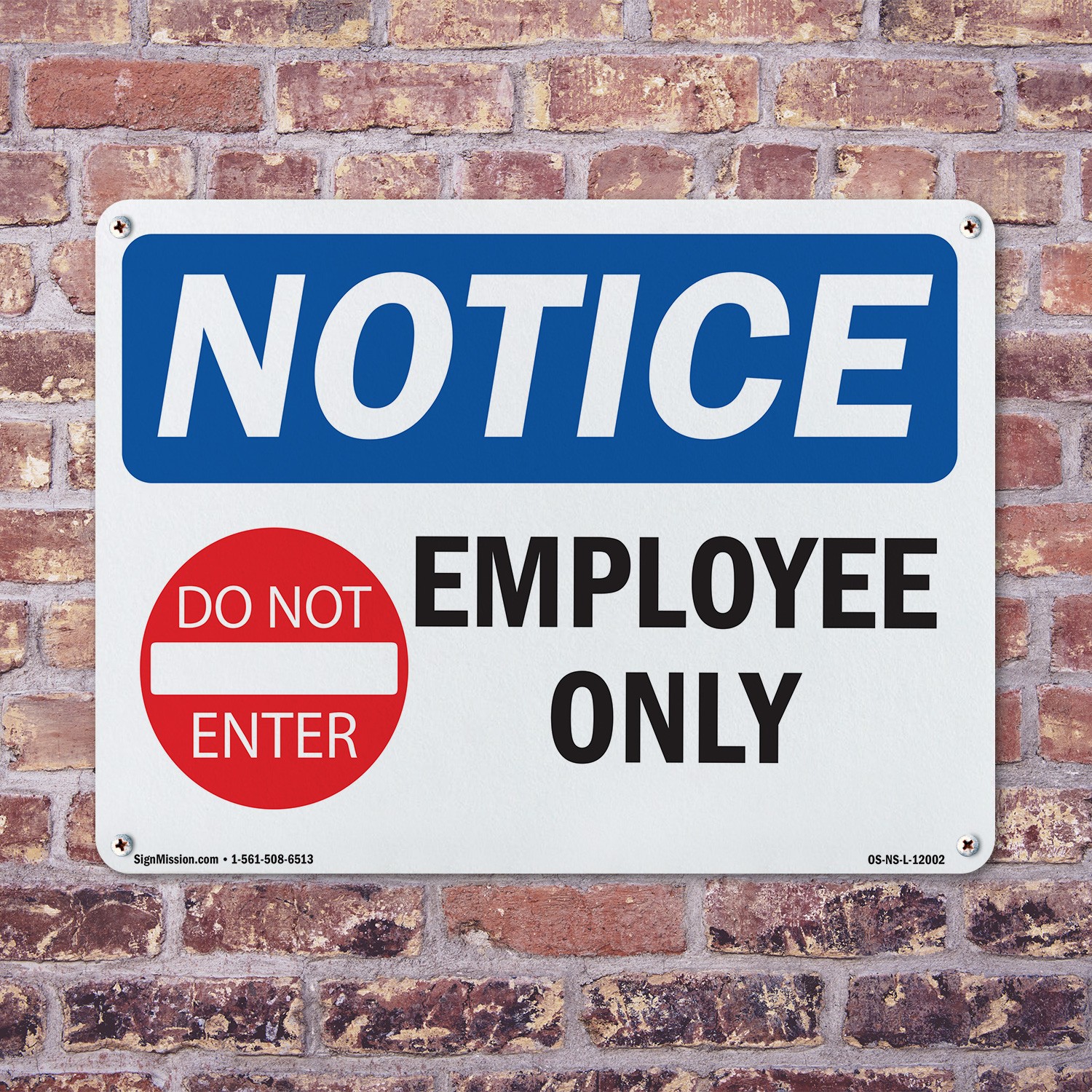 Employees Only OSHA Notice Sign Metal, Plastic, Or Decal – 5 or 10 Pack