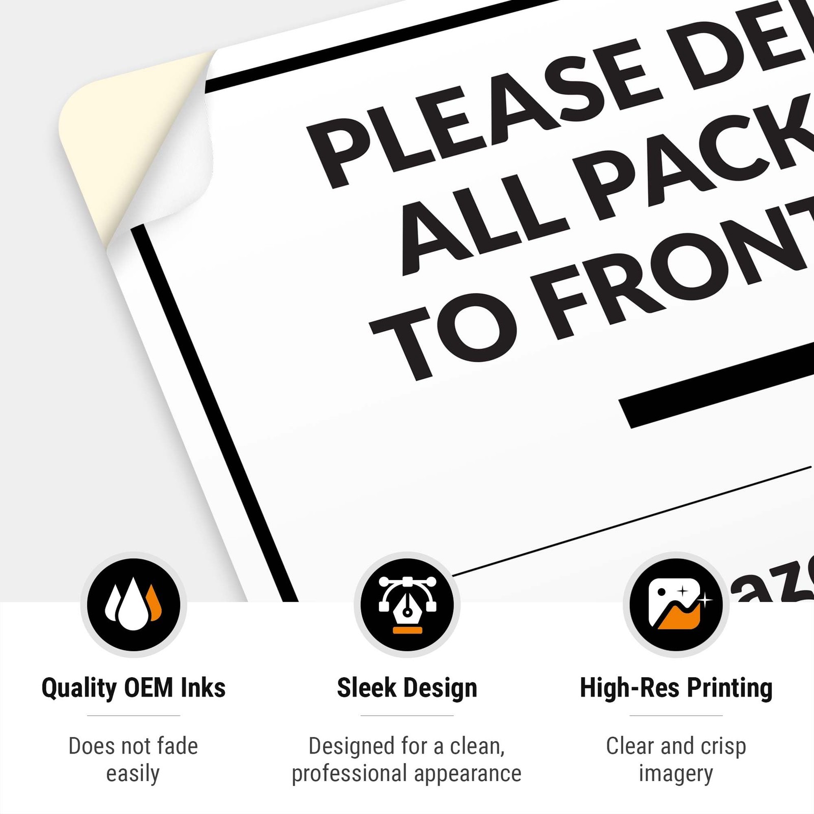 Package Delivery Sign, Delivery Instructions Deliver All Package to Front Doo…