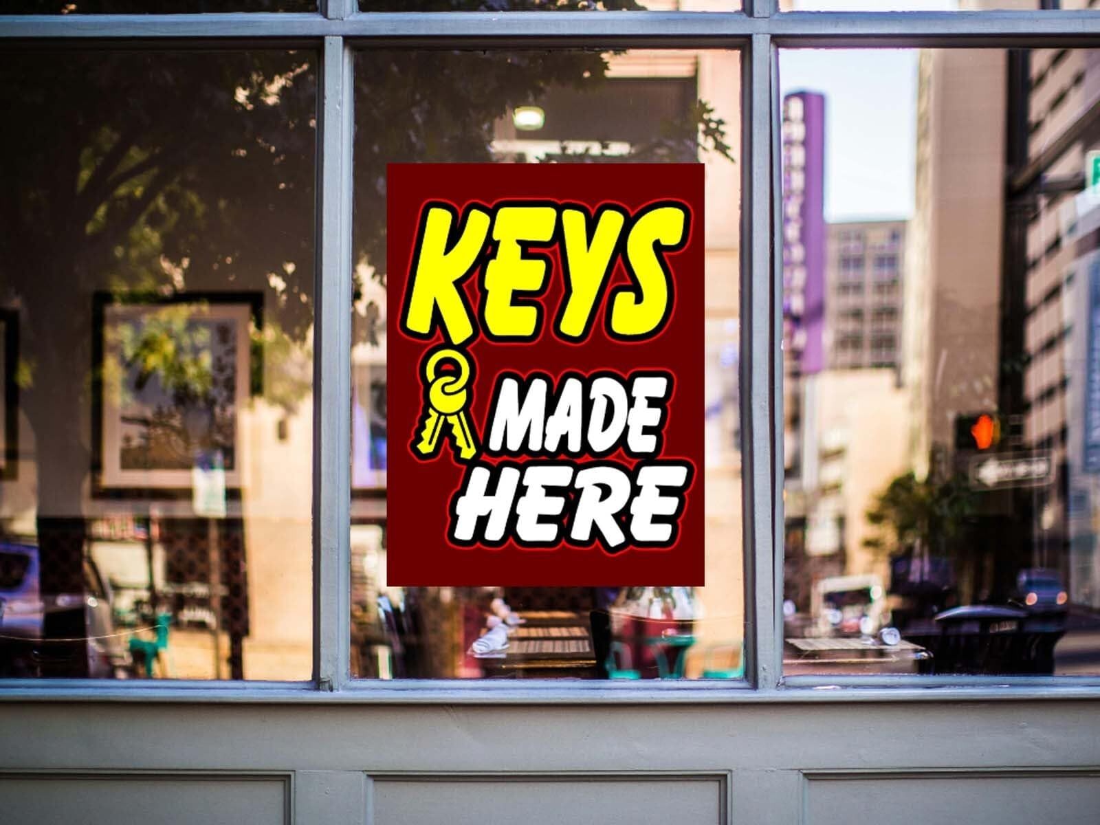 Keys Made Here | Retail Window Display Sign | 18&Prime;W x 24&Prime;H