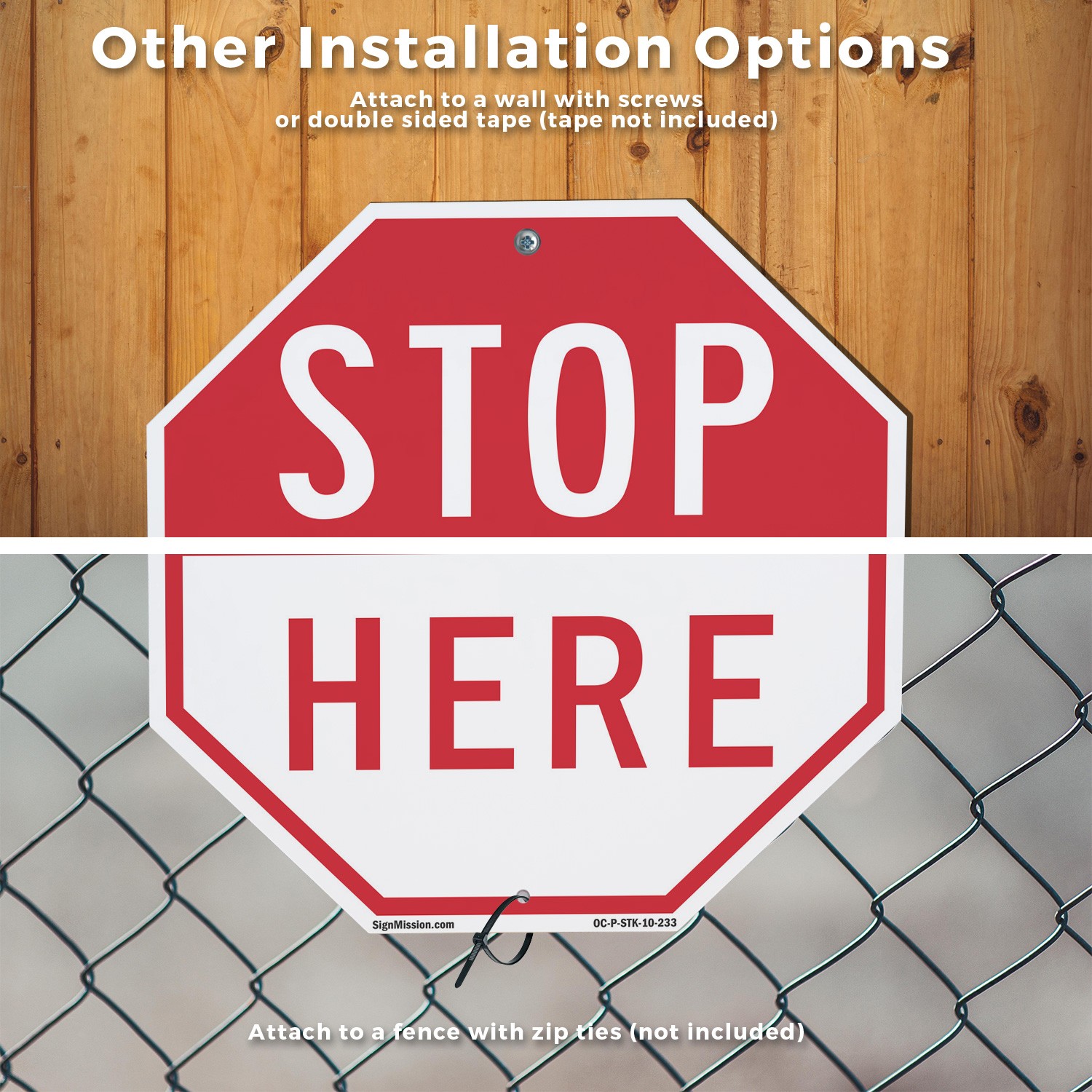 Stop Here Octagon Sign With Stake Weather Resistant UV Protected Made in the USA