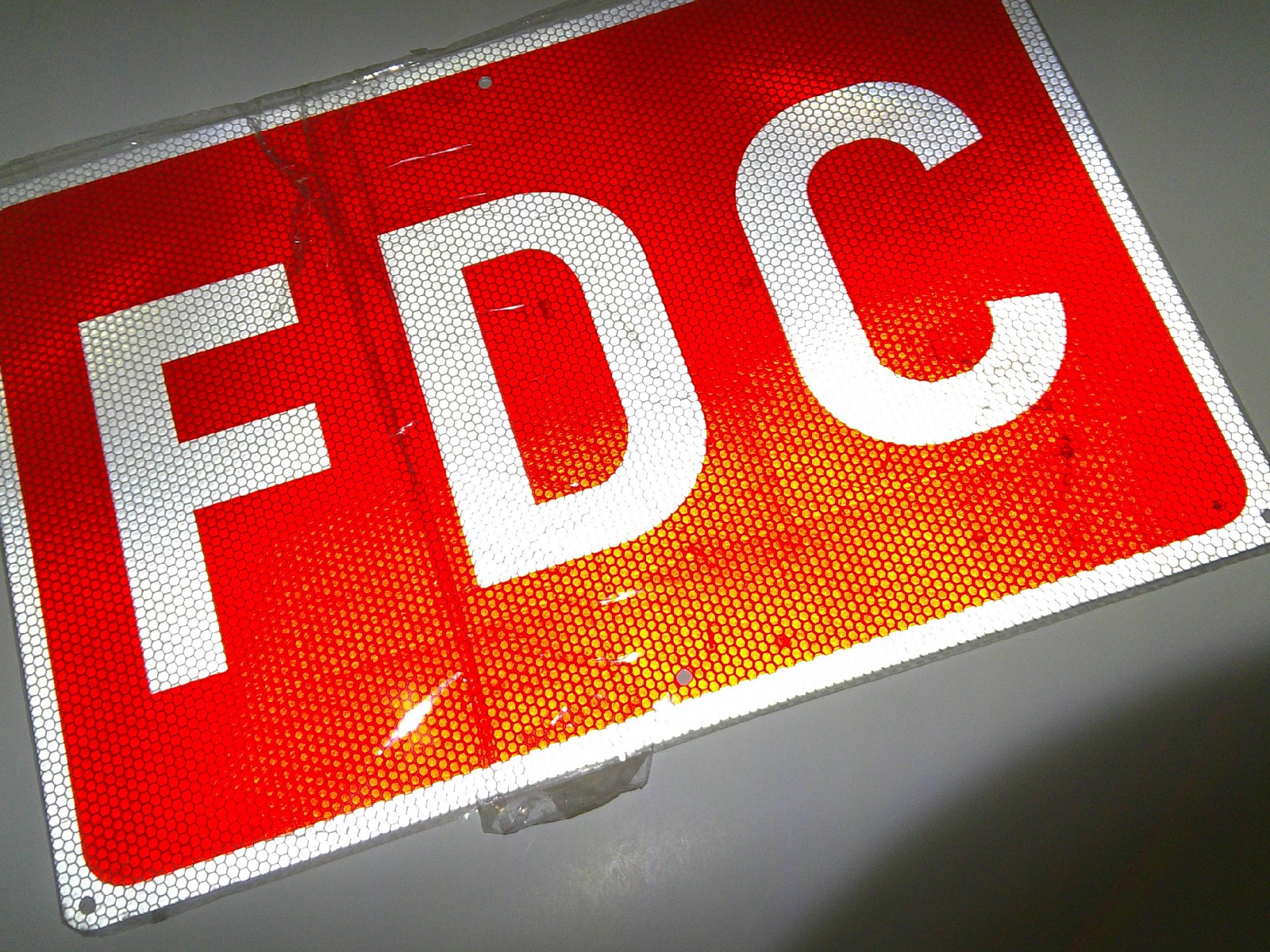 FDC Reflective Sign 18×12 inches
