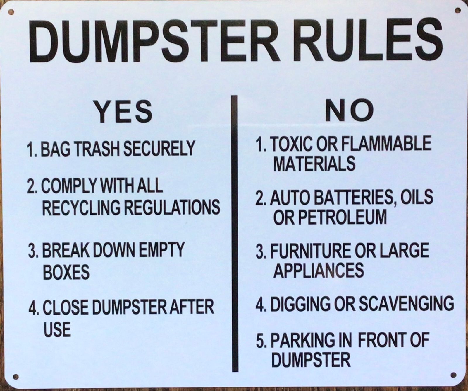 DUMPSTER RULES SIGN (10X12, WHITE BACKGROUND, ALUMINUM)
