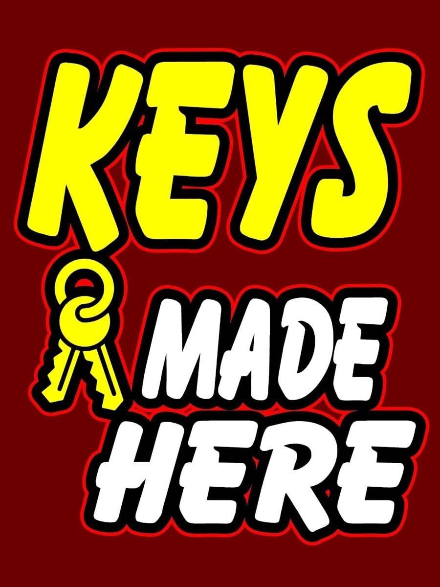 Keys Made Here | Retail Window Display Sign | 18&Prime;W x 24&Prime;H