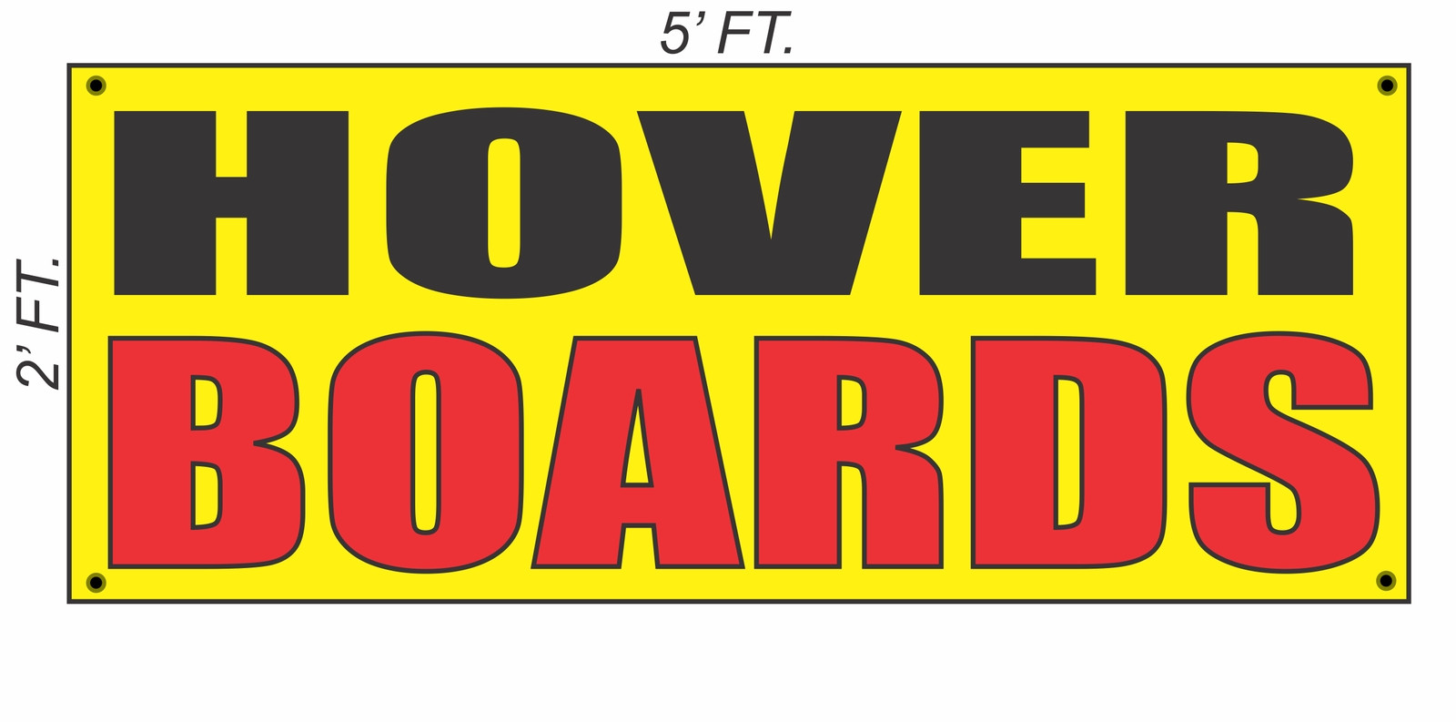 HOVER BOARDS Banner Sign Yellow with Red & Black