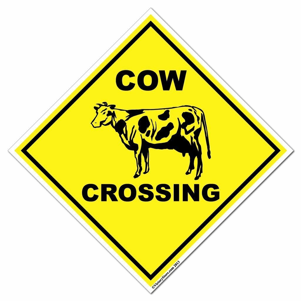 Cow Crossing Sign or Sticker – Multiple Size & Material Options!