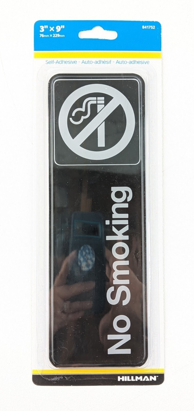NO SMOKING Self Adhesive Plastic Sign 3 x 9&Prime; Hillman 841752 Symbol Black White
