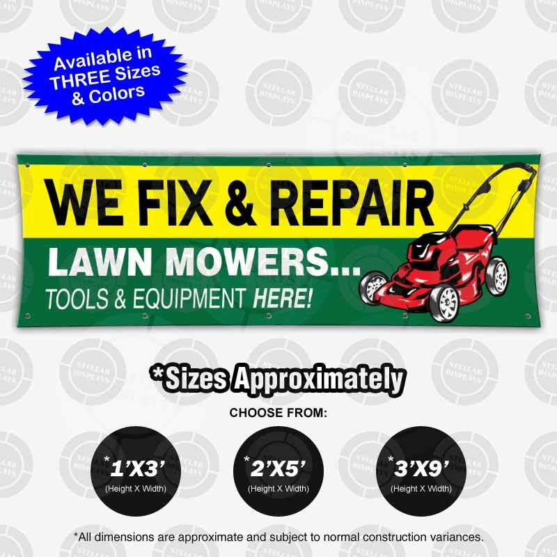 We FIX Repair Lawn Mowers Banner Sign Shop Display Tool Service Colorful Poster