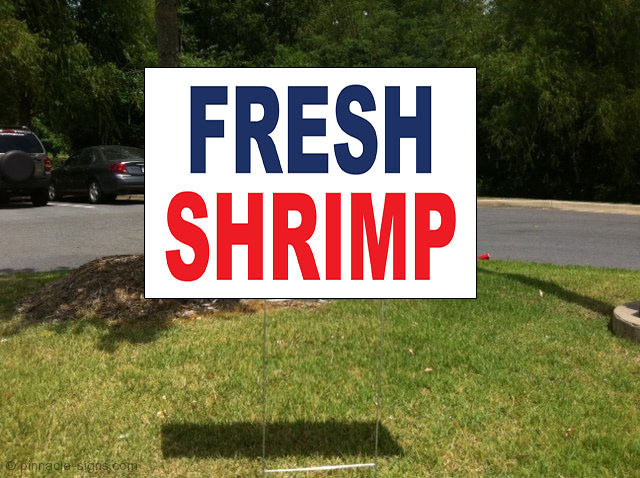 Fresh Shrimp Blue Red Corrugated Plastic Yard Sign /Free Stakes