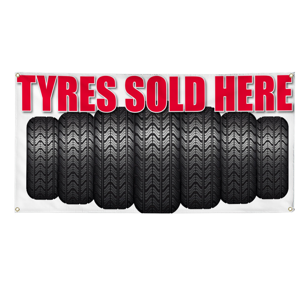 Vinyl Banner Multiple Sizes Tires Sold Here Advertising Printing Tires Outdoor