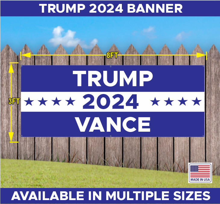 TRUMP VANCE MAGA 2024 BANNER MULTIPLE COLORS