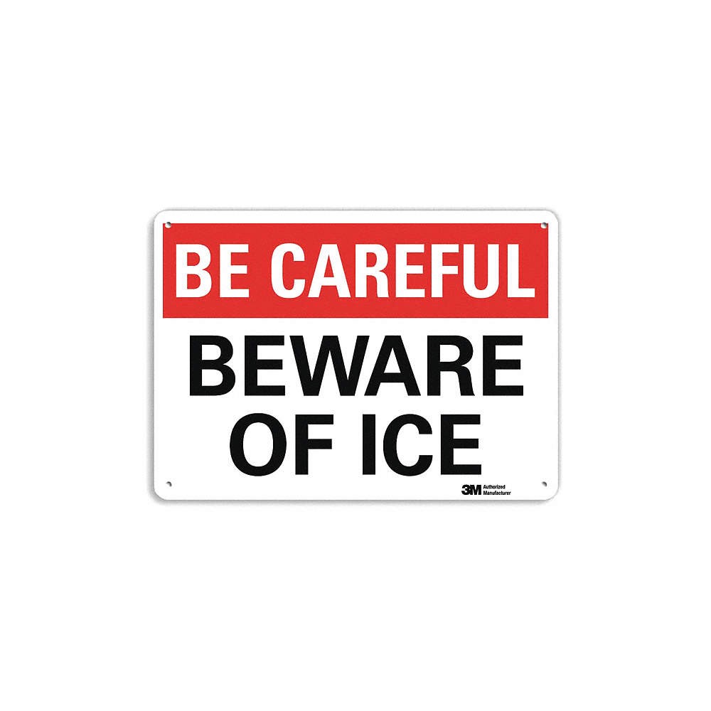 LYLE U7-1004-NA_14x10 Be Careful Sign,10 inx14 in,Aluminum 464G89