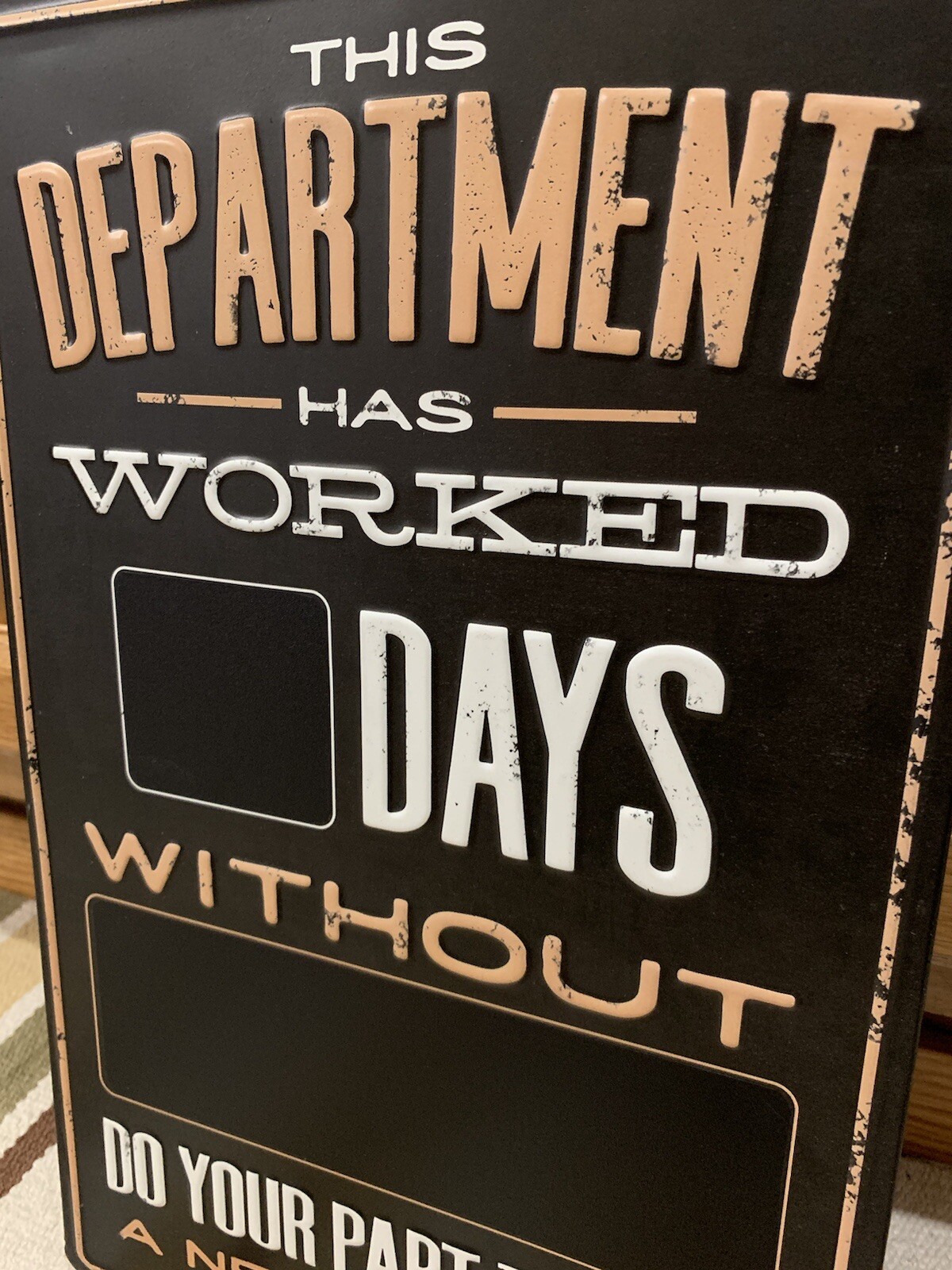 This Department Days Without Injury Sign OSHA Factory Safety Foundry Warehouse