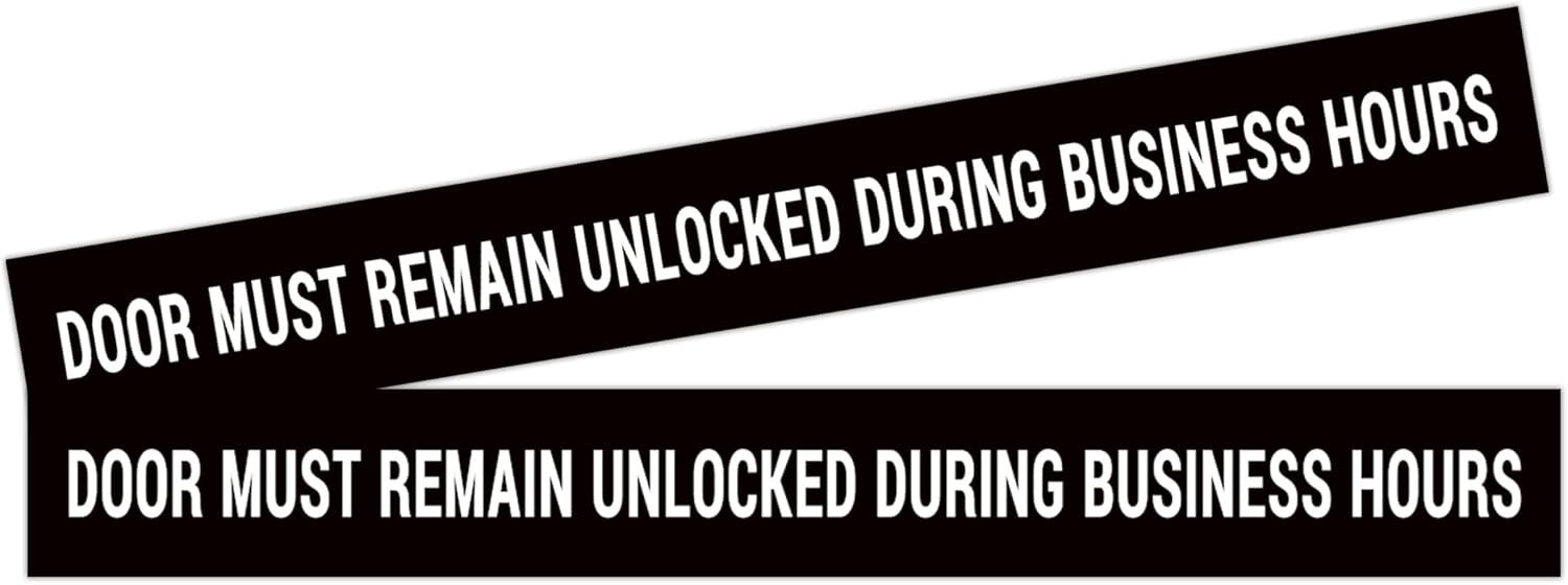 2PCS Door Must Remain Unlocked during Business Hours Sticker Sign，Self-Adhesive