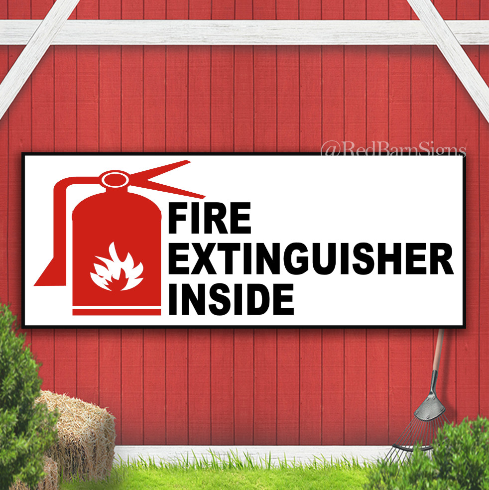 Fire Extinguisher Inside Indoor Outdoor Banner Sign with grommets