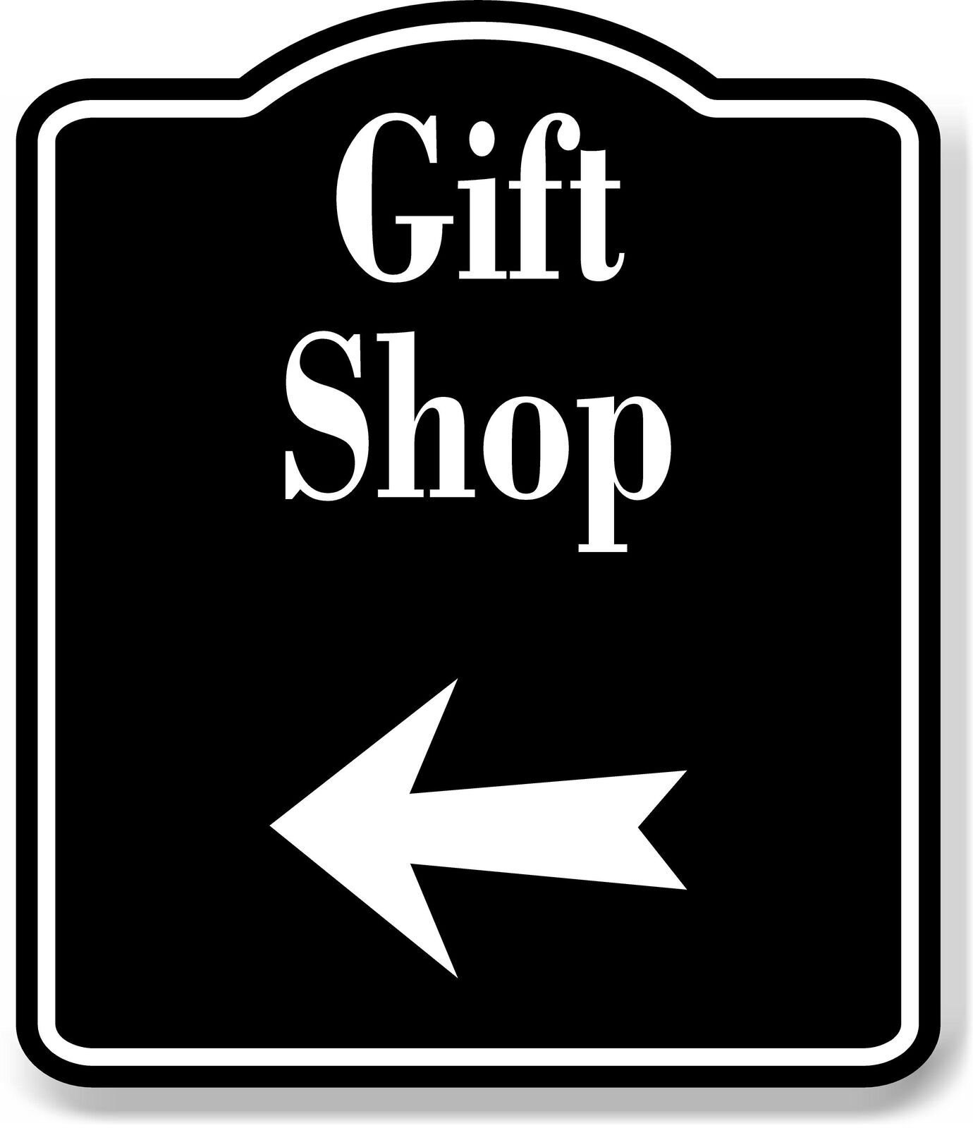 Gift Shop Left Arrow BLACK Aluminum Composite Sign